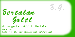 bertalan goltl business card